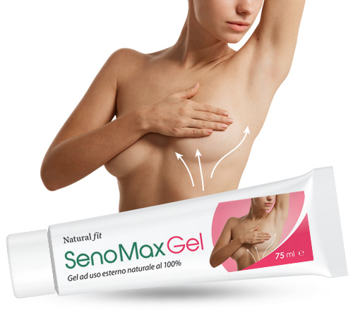 SENOMAX: Gel effetto rassodante per aumentare volume del seno